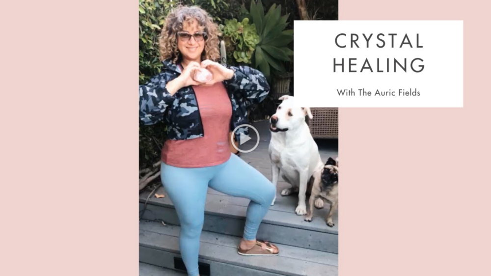 Crystal Healing with The Auric Fields